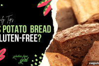 Is Potato Bread Gluten-Free? What to Know Before You Buy