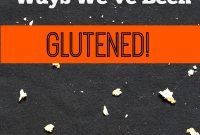 14 Sneaky Ways You Might Be Accidentally Exposed to Gluten