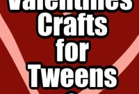 11 Valentine’s Day Crafts for Tweens and Teens to Make Together