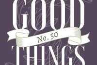 Good Things No. 50: Ireland Highlights, Travel Tips & Book Picks