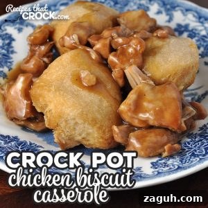 Crock Pot Chicken Biscuit Casserole
