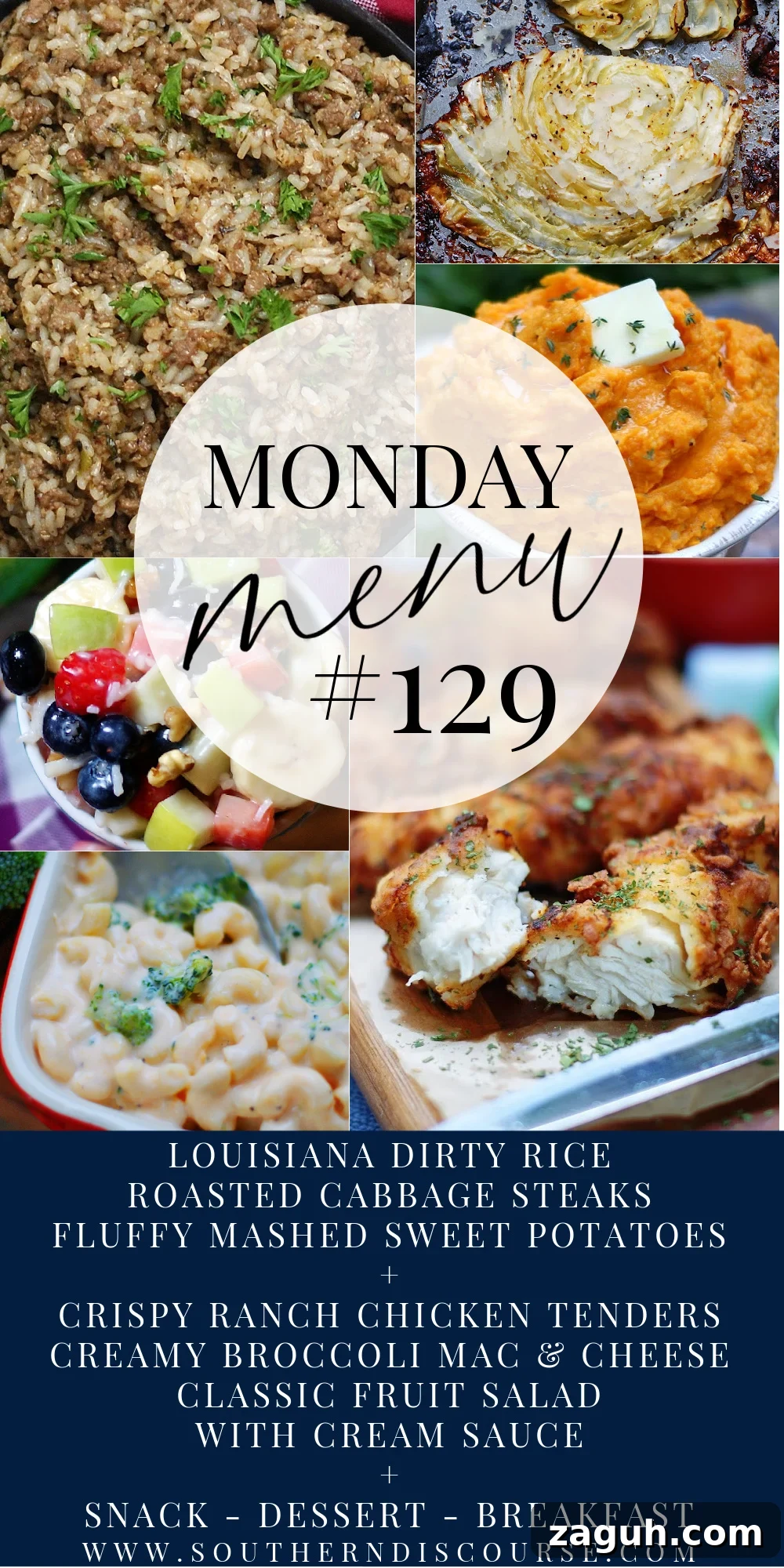 Monday Menu 129: Dirty Rice with Ranch Chicken Tenders 13 Monday Menu is a weekly list of recipes that go together to create 2 complete family meals, plus a breakfast recipe, snack and dessert along with secrets and tips to make cooking and grocery shopping for your family easier.